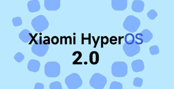 小米HyperOS 2.0时代降临：MIUI即将谢幕，新系统代码揭秘